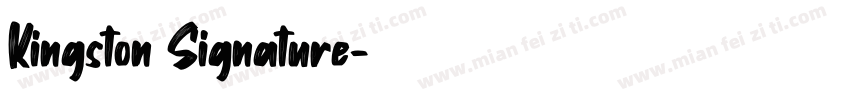 Kingston Signature字体转换